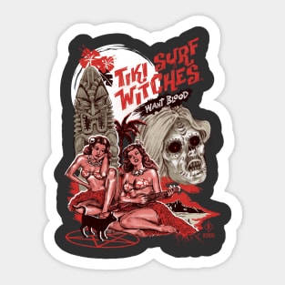 Tiki Surf Witches Want Blood Sticker